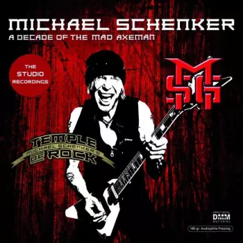 Michael Schenker: A Decade Of The Mad Axeman