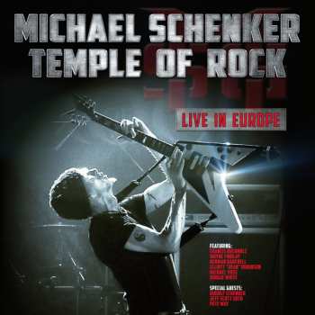 Album Michael Schenker: Temple Of Rock- Live In Europe