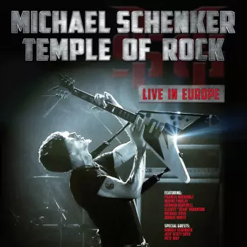 Michael Schenker: Temple Of Rock- Live In Europe