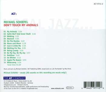CD Michael Schiefel: Don't Touch My Animals 314292