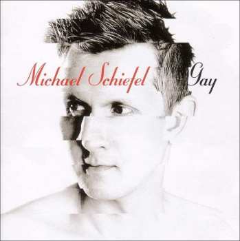 Album Michael Schiefel: Gay