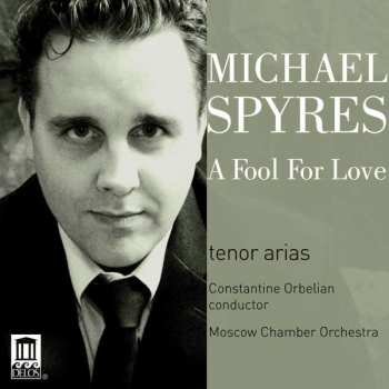 Album Michael Spyres: A Fool For Love