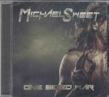 CD Michael Sweet: One Sided War 26416