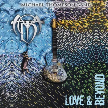 Michael Thompson Band: Love & Beyond
