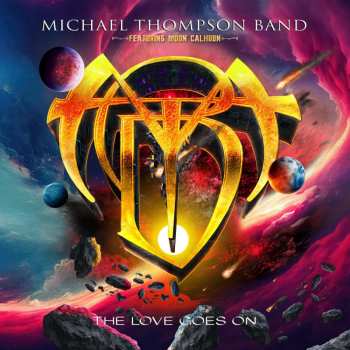 CD Michael Thompson Band: The Love Goes On 411922