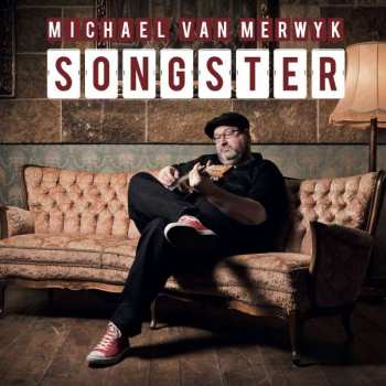 Album Michael Van Merwyk: Songster