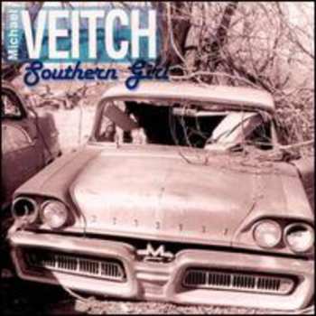 CD Michael Veitch: Southern Girl