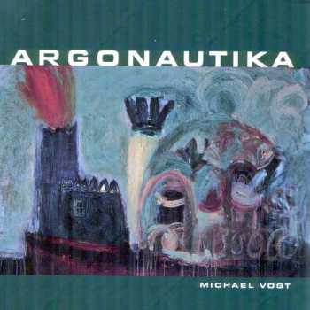 Album Michael Vogt: Argonautika