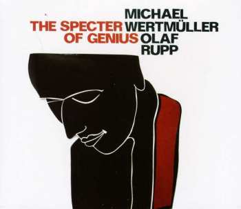 Album Michael Wertmüller: The Specter Of Genius