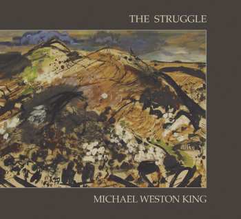 Album Michael Weston King: Struggle