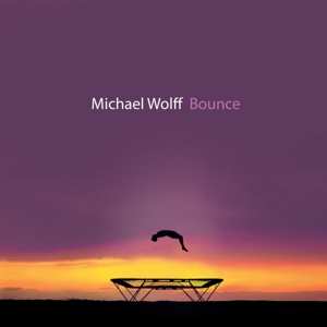 Album Michael Wolff: Bounce