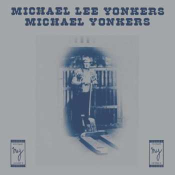 LP Michael Yonkers: Michael Lee Yonkers 505415