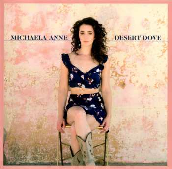 CD Michaela Anne: Desert Dove DIGI 109534