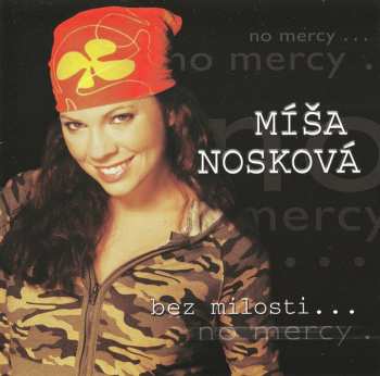 Album Michaela Nosková: Bez Milosti