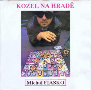 Album Michal Fiasco: Kozel Na Hradě