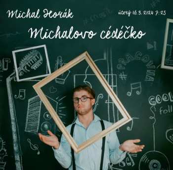 Album Michal Horák: Michalovo Cédéčko