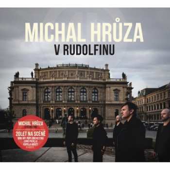 Album Michal Hrůza: V Rudolfinu