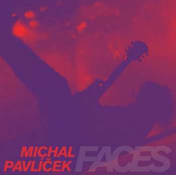 Album Michal Pavlíček: Faces