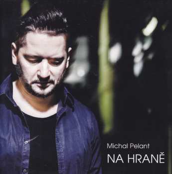 CD Michal Pelant: Na Hraně