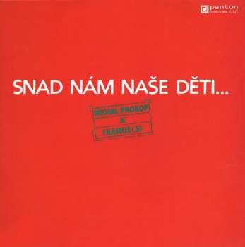 LP Michal Prokop: Snad Nám Naše Děti...