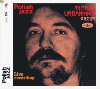 CD Michal Urbaniak's Group: Live Recording 49305