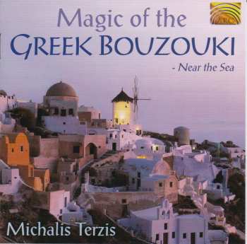 Album Μιχάλης Τερζής: Magic Of The Greek Bouzouki - Near The Sea