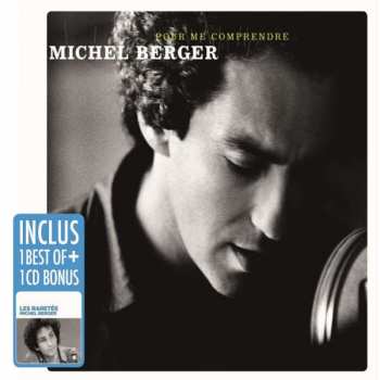 Album Michel Berger: Pour Me Comprendre