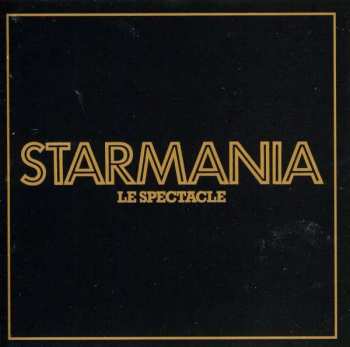 Album Michel Berger: Starmania - Le Spectacle