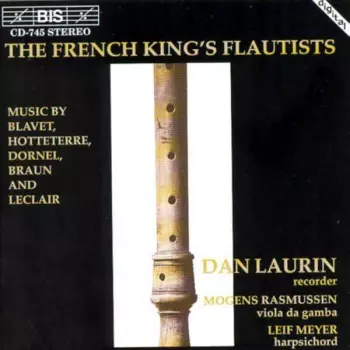 Dan Laurin - The French King's Flautists