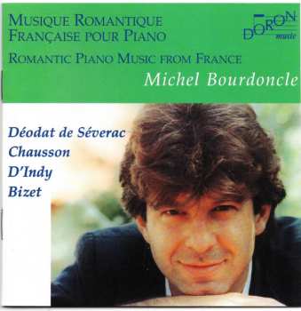 Album Michel Bourdoncle: Musique Romantique Française Pour Piano