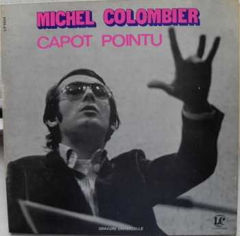Album Michel Colombier: Capot Pointu