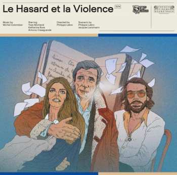 Michel Colombier: Pour Le Hasard Et La Violence