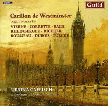 Album Michel Corrette: Ursina Caflisch - Carillon De Westminster