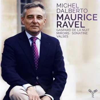 Album Michel Dalberto: Gaspard De La Nuit