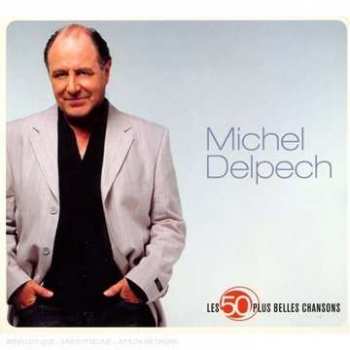 Album Michel Delpech: Les 50 Plus Belles Chansons (3Cd Box)