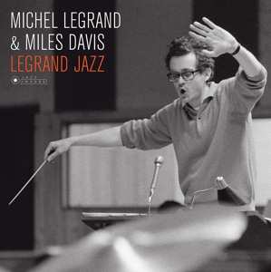 LP Michel Legrand: Legrand Jazz DLX | LTD 62436