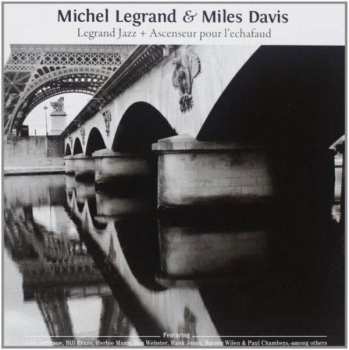Album Michel Legrand: Legrand Jazz + Ascenseur Pour L'Echafaud