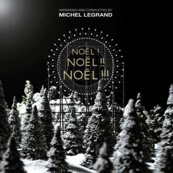 CD Michel Legrand: Noël ! Noël !! Noël !!! 525903