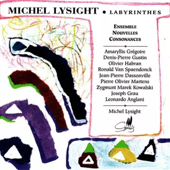 Michel Lysight: Labyrinthes