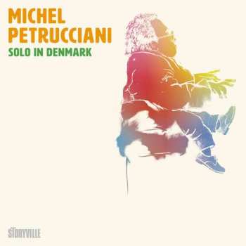 CD Michel Petrucciani: Solo In Denmark 450826