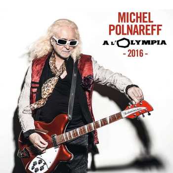 2CD Michel Polnareff: A L'Olympia 2016 494357