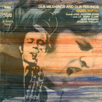 Album Michel Portal: Our Meanings And Our Feelings
