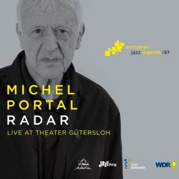 CD Michel Portal: Radar (Live At Theater Gütersloh) 437001