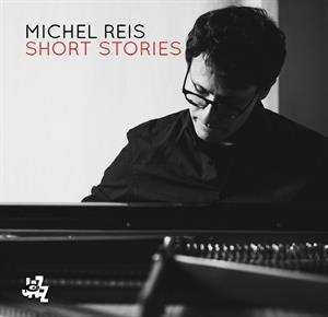 Michel Reis: Short Stories
