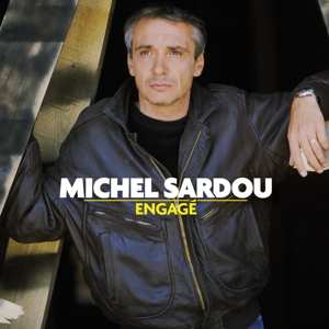Album Michel Sardou: Engage