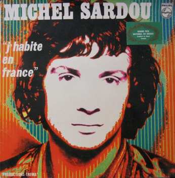 Album Michel Sardou: J'habite En France
