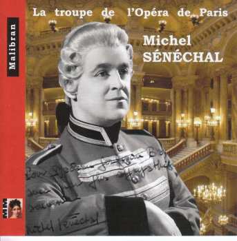 Album Michel Sénéchal: La Troupe De L’opera De Paris