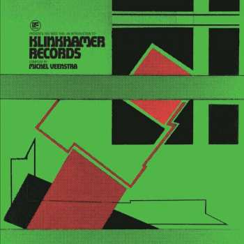 Michel Veenstra: If Music Presents You Need This: An Introduction To Klinkhamer Records