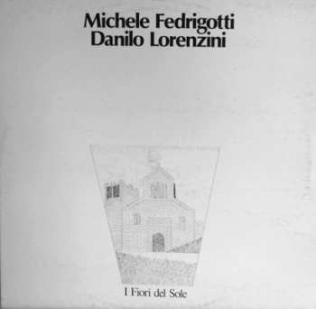 Album Michele Fedrigotti: I Fiori Del Sole