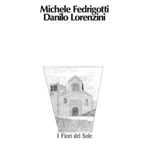 LP Michele Fedrigotti: I Fiori Del Sole LTD 422683